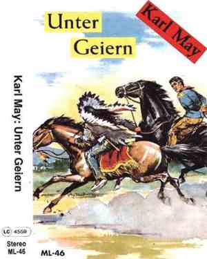Karl May - Unter Geiern