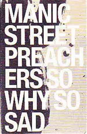Manic Street Preachers - So Why So Sad