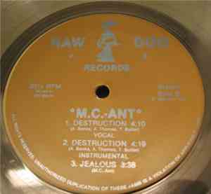 M.C. Ant - Powerhouse / Destruction / Jealous