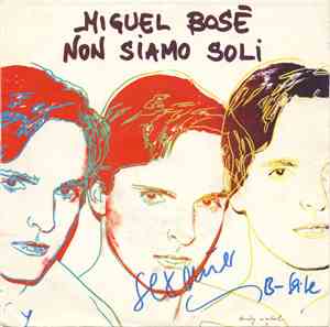 Miguel Bosè - Non Siamo Soli