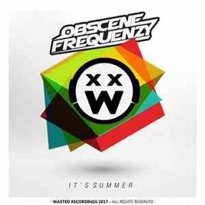Obscene Frequenzy - It's Summer