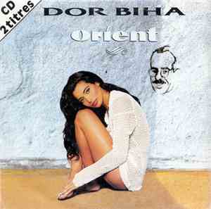 Orient  - Dor Biha