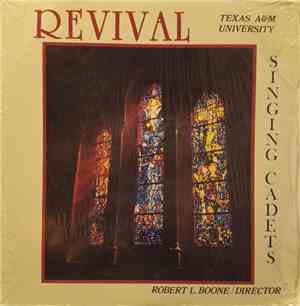 Texas A&M University's Singing Cadets - Revival