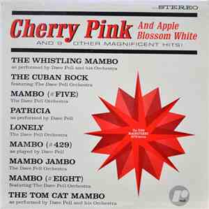 The Dave Pell Orchestra - Cherry Pink & Apple Blossom White