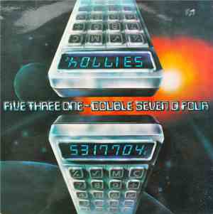 The Hollies - Five Three One - Double Seven O Four