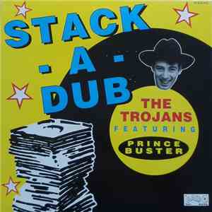 The Trojans - Stack-A-Dub