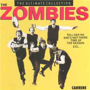 The Zombies - The Ultimate Collection