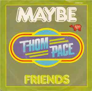 Thom Pace - Maybe