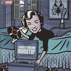 Various - I Was A Teenage Munster