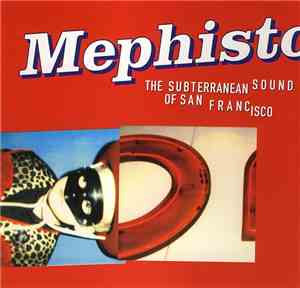 Various - Mephisto - The Subterranean Sound Of San Francisco