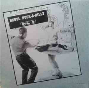Various - Rebel Rock-A-Billy-Rock Vol.2