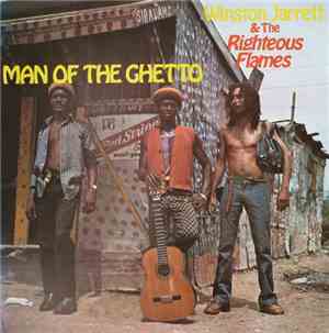 Winston Jarrett & The Righteous Flames - Man Of The Ghetto