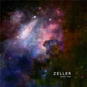 Zeller  - Space Time