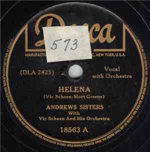 Andrews Sisters With Vic Schoen And His Orchestra - Helena / I Love You Muc ...