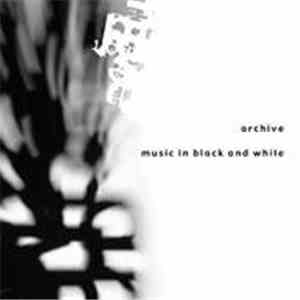 Archive  - Music In Black And White