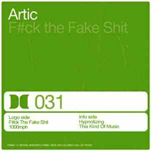 Artic  - F#ck The Fake Shit
