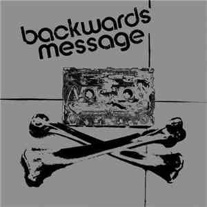 Backwards Message - Backwards Message