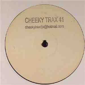 Cheeky Trax - Cheeky Trax 41