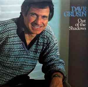 Dave Grusin - Out Of The Shadows