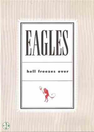 Eagles - Hell Freezes Over