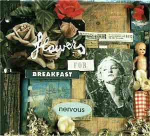 Flowers For Breakfast - Nervous