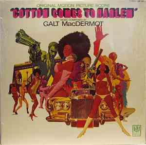 Galt MacDermot - Cotton Comes To Harlem (Original Motion Picture Score)