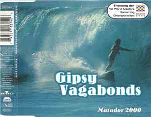 Gipsy Vagabonds - Matador 2000