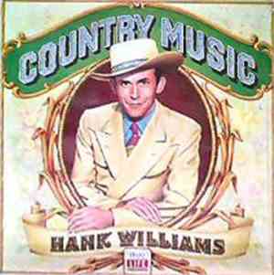 Hank Williams - Country Music