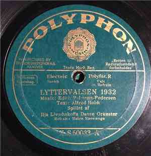 Ilja Livschakoff Danse Orkhester - Lyttervalsen 1932 / Godnat Og Tak For I  ...
