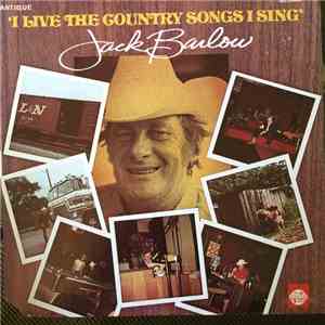 Jack Barlow - I Live The Country Songs I Sing