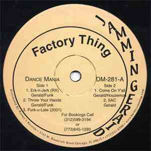 Jammin Gerald - Factory Thing