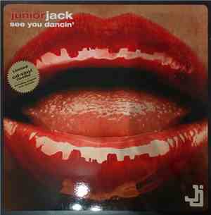 Junior Jack - See You Dancin' (Limited CD-Vinyl Combo)