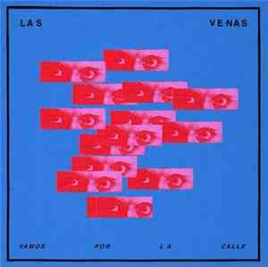 Las Venas - Vamos Por La Calle