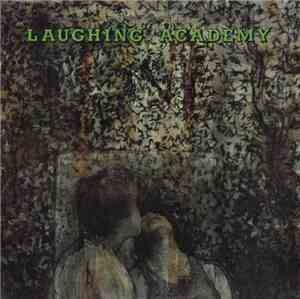 Laughing Academy - Laughing Academy