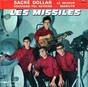 Les Missiles - Sacré Dollar