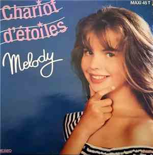Melody  - Chariot D'Etoiles
