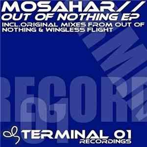 Mosahar - Out Of Nothing EP
