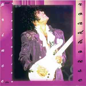 Prince And The Revolution - Roadhouse