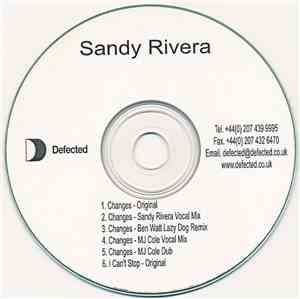 Sandy Rivera - Changes (Remixes) / I Can't Stop