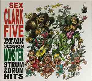 Sex Clark Five - WFMU Monster Session