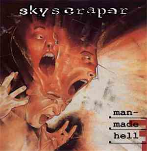 Skyscraper  - Man-Made Hell