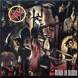 Slayer - Reign In Blood