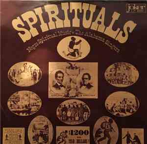 The Alabama Singers - Spirituals: Negro Spiritual Music