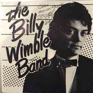 The Billy Wimble Band - Rock & Roll (Is Better Than Music) / Please