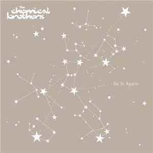 The Chemical Brothers - Do It Again