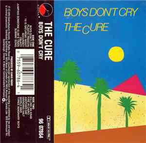The Cure - Boys Don't Cry