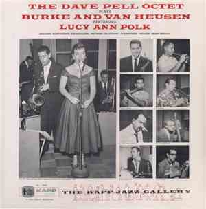 The Dave Pell Octet Featuring Lucy Ann Polk - The Dave Pell Octet Plays Bur ...