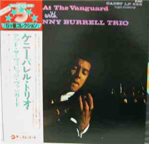 The Kenny Burrell Trio - A Night At The Vanguard
