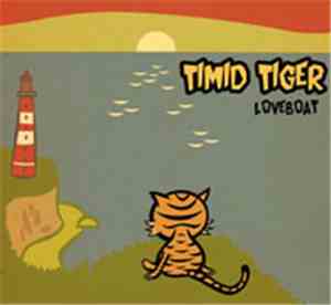 Timid Tiger - Loveboat