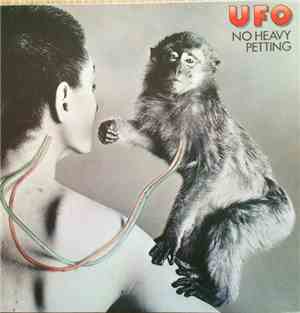 UFO  - No Heavy Petting